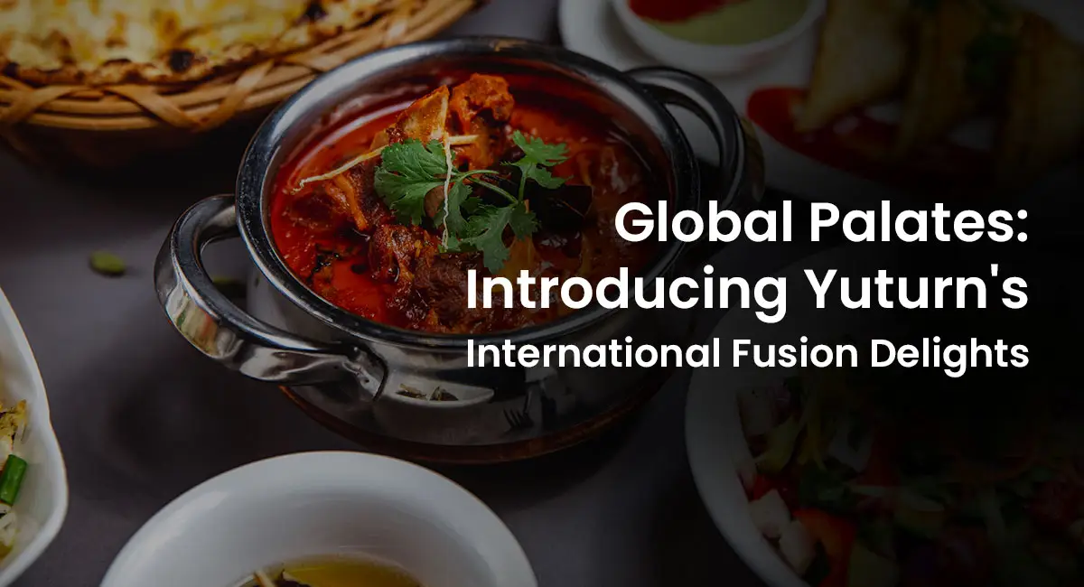 Yuturn International Fusion delights